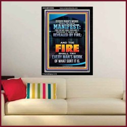 FIRE SHALL TRY EVERY MAN'S WORK  Ultimate Inspirational Wall Art Portrait  GWAMEN9990  "25x33"