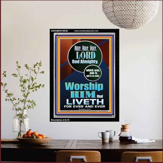 HOLY HOLY HOLY LORD GOD ALMIGHTY  Home Art Portrait  GWAMEN10036  