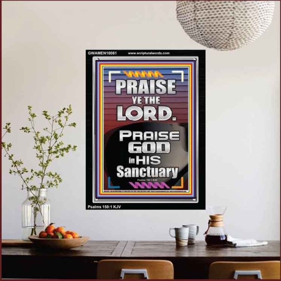 PRAISE GOD IN HIS SANCTUARY  Art & Wall Décor  GWAMEN10061  