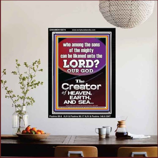 O LORD OUR GOD CREATOR OF HEAVEN, EARTH AND SEA  Custom Wall Art Print  GWAMEN10074  