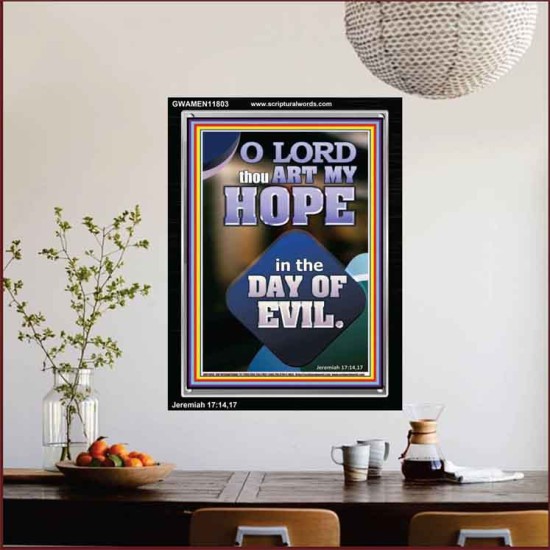 THOU ART MY HOPE IN THE DAY OF EVIL O LORD  Scriptural Décor  GWAMEN11803  