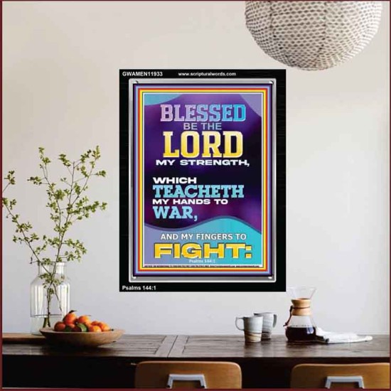 THE LORD MY STRENGTH WHICH TEACHETH MY HANDS TO WAR  Children Room  GWAMEN11933  