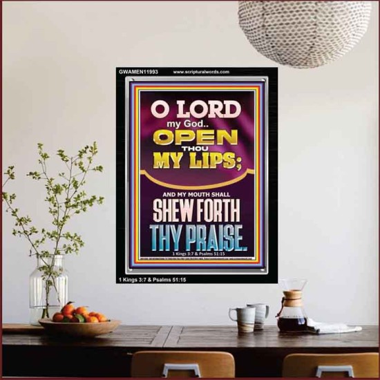 OPEN THOU MY LIPS O LORD MY GOD  Encouraging Bible Verses Portrait  GWAMEN11993  