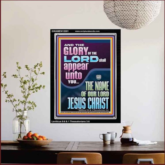 THE GLORY OF THE LORD SHALL APPEAR UNTO YOU  Contemporary Christian Wall Art  GWAMEN12001  