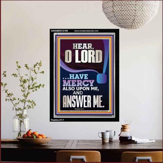 O LORD HAVE MERCY ALSO UPON ME AND ANSWER ME  Bible Verse Wall Art Portrait  GWAMEN12189  