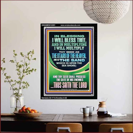IN BLESSING I WILL BLESS THEE  Contemporary Christian Print  GWAMEN12201  