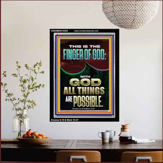 BY THE FINGER OF GOD ALL THINGS ARE POSSIBLE  Décor Art Work  GWAMEN12304  