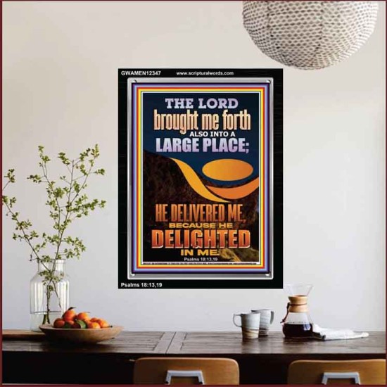 THE LORD BROUGHT ME FORTH INTO A LARGE PLACE  Art & Décor Portrait  GWAMEN12347  