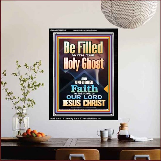 BE FILLED WITH THE HOLY GHOST  Righteous Living Christian Portrait  GWAMEN9994  