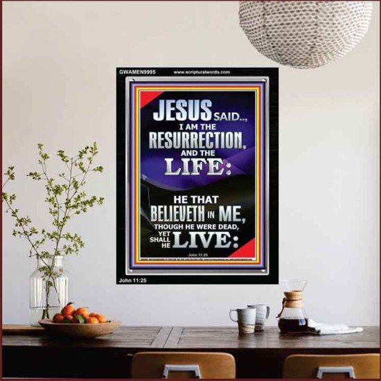 I AM THE RESURRECTION AND THE LIFE  Eternal Power Portrait  GWAMEN9995  