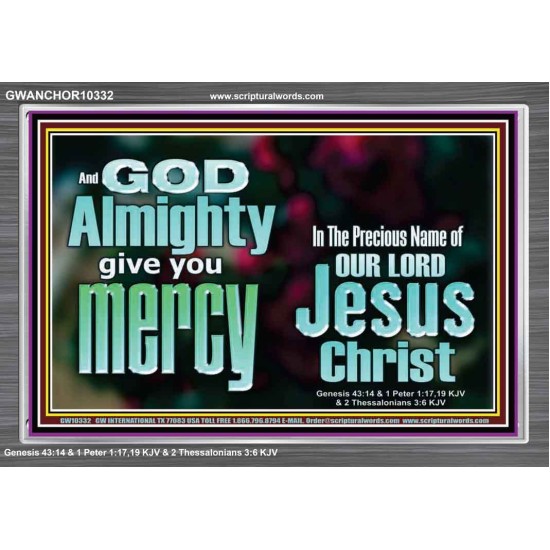 GOD ALMIGHTY GIVES YOU MERCY  Bible Verse for Home Acrylic Frame  GWANCHOR10332  