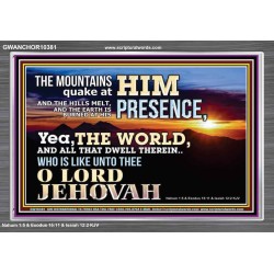 WHO IS LIKE UNTO THEE OUR LORD JEHOVAH  Unique Scriptural Picture  GWANCHOR10381  