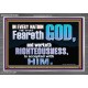 FEAR GOD AND WORKETH RIGHTEOUSNESS  Sanctuary Wall Acrylic Frame  GWANCHOR10406  