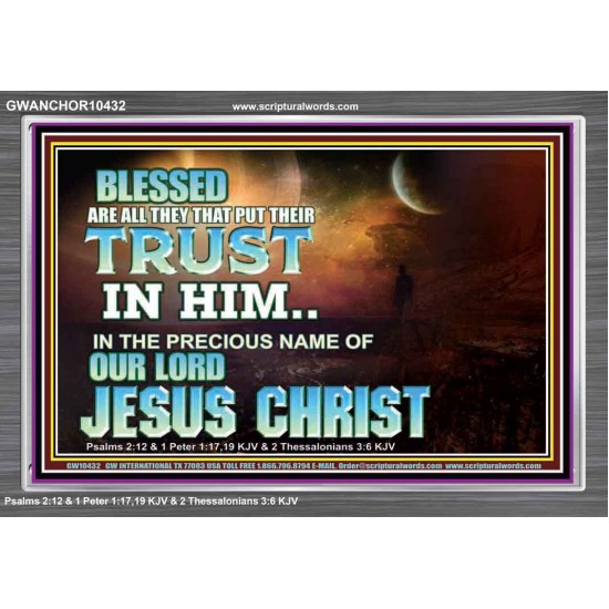 THE PRECIOUS NAME OF OUR LORD JESUS CHRIST  Bible Verse Art Prints  GWANCHOR10432  