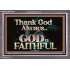 THANK GOD ALWAYS GOD IS FAITHFUL  Scriptures Wall Art  GWANCHOR10435  "33X25"