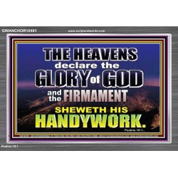 THE HEAVENS DECLARE THE GLORY OF THE LORD  Christian Wall Art Wall Art  GWANCHOR10491  "33X25"