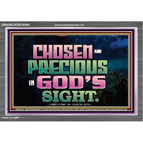 CHOSEN AND PRECIOUS IN THE SIGHT OF GOD  Modern Christian Wall Décor Acrylic Frame  GWANCHOR10494  