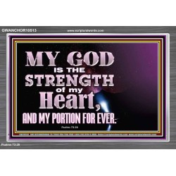 JEHOVAH THE STRENGTH OF MY HEART  Bible Verses Wall Art & Decor   GWANCHOR10513  "33X25"