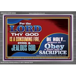 TO OBEY IS BETTER THAN SACRIFICE  Scripture Art Prints Acrylic Frame  GWANCHOR10538  "33X25"