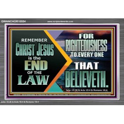 CHRIST JESUS OUR RIGHTEOUSNESS  Encouraging Bible Verse Acrylic Frame  GWANCHOR10554  "33X25"