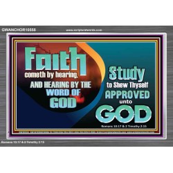 FAITH COMES BY HEARING THE WORD OF CHRIST  Christian Quote Acrylic Frame  GWANCHOR10558  "33X25"