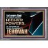 JEHOVAH ALMIGHTY THE GREATEST POWER  Contemporary Christian Wall Art Acrylic Frame  GWANCHOR10568  "33X25"