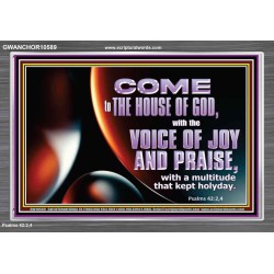 THE VOICE OF JOY AND PRAISE  Wall Décor  GWANCHOR10589  "33X25"