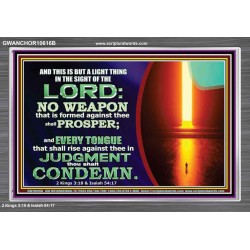 CONDEMN EVERY TONGUE THAT RISES AGAINST YOU IN JUDGEMENT  Custom Inspiration Scriptural Art Acrylic Frame  GWANCHOR10616B  "33X25"