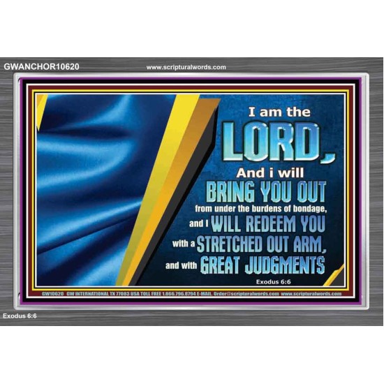 I WILL REDEEM YOU WITH A STRETCHED OUT ARM  New Wall Décor  GWANCHOR10620  