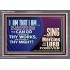 I AM THAT I AM GREAT AND MIGHTY GOD  Bible Verse for Home Acrylic Frame  GWANCHOR10625  "33X25"