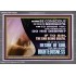 GIVE YOURSELF TO DO THE DESIRES OF GOD  Inspirational Bible Verses Acrylic Frame  GWANCHOR10628B  "33X25"