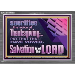 SACRIFICE THE VOICE OF THANKSGIVING AND FULFILL THY VOW  Children Room  GWANCHOR10651  