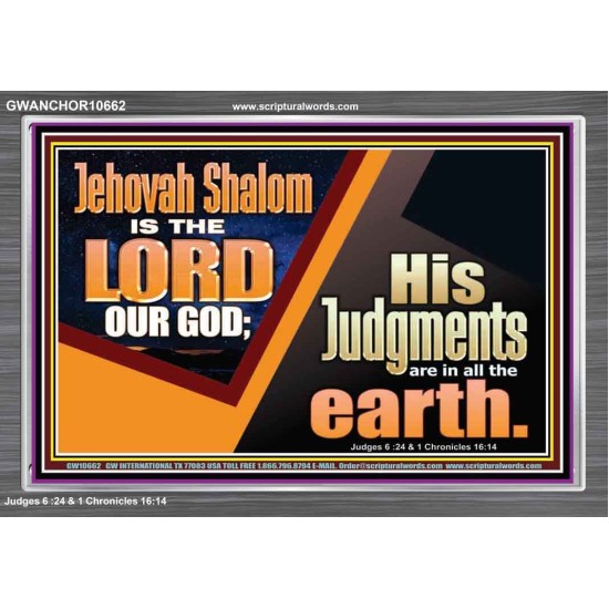 JEHOVAH SHALOM IS THE LORD OUR GOD  Ultimate Inspirational Wall Art Acrylic Frame  GWANCHOR10662  