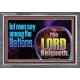 THE LORD REIGNETH FOREVER  Church Acrylic Frame  GWANCHOR10668  