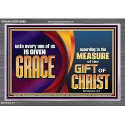 A GIVEN GRACE ACCORDING TO THE MEASURE OF THE GIFT OF CHRIST  Children Room Wall Acrylic Frame  GWANCHOR10669  