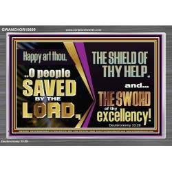 O PEOPLE SAVED BY THE LORD  Children Room Wall Acrylic Frame  GWANCHOR10699  "33X25"