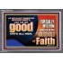 DO GOOD UNTO ALL MEN ESPECIALLY THE HOUSEHOLD OF FAITH  Church Acrylic Frame  GWANCHOR10707  "33X25"