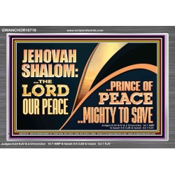 JEHOVAHSHALOM THE LORD OUR PEACE PRINCE OF PEACE  Church Acrylic Frame  GWANCHOR10716  "33X25"