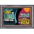 DILIGENTLY LOVE THE LORD WALK IN ALL HIS WAYS  Unique Scriptural Acrylic Frame  GWANCHOR10720  "33X25"