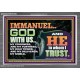 IMMANUEL..GOD WITH US OUR GOODNESS FORTRESS HIGH TOWER DELIVERER AND SHIELD  Christian Quote Acrylic Frame  GWANCHOR10755  