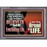 HE THAT BELIEVETH ON ME HATH EVERLASTING LIFE  Contemporary Christian Wall Art  GWANCHOR10758  "33X25"