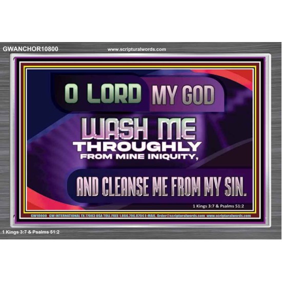 WASH ME THROUGHLY FROM MINE INIQUITY  Scriptural Portrait Acrylic Frame  GWANCHOR10800  