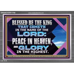 PEACE IN HEAVEN AND GLORY IN THE HIGHEST  Church Acrylic Frame  GWANCHOR11758  "33X25"
