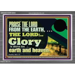 PRAISE THE LORD FROM THE EARTH  Children Room Wall Acrylic Frame  GWANCHOR12033  "33X25"