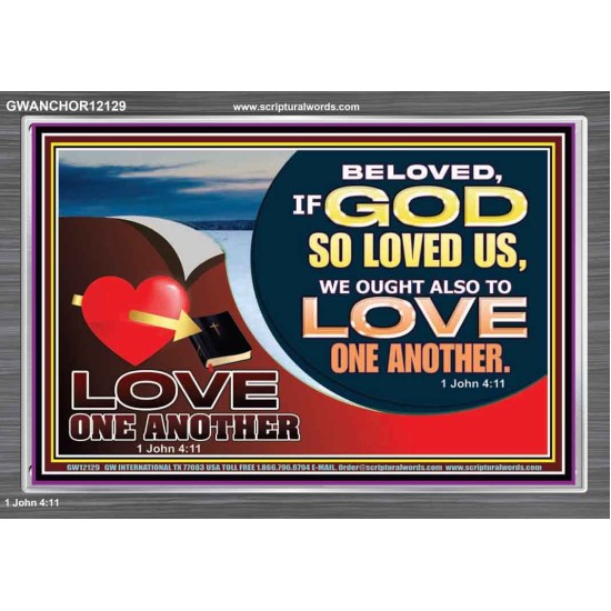 LOVE ONE ANOTHER  Custom Contemporary Christian Wall Art  GWANCHOR12129  