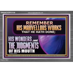 REMEMBER HIS MARVELLOUS WORKS THAT HE HATH DONE  Custom Modern Wall Art  GWANCHOR12138  "33X25"