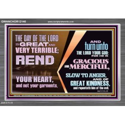 REND YOUR HEART AND NOT YOUR GARMENTS AND TURN BACK TO THE LORD  Custom Inspiration Scriptural Art Acrylic Frame  GWANCHOR12146  "33X25"
