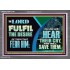 THE LORD FULFIL THE DESIRE OF THEM THAT FEAR HIM  Custom Inspiration Bible Verse Acrylic Frame  GWANCHOR12148  "33X25"