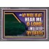 HEAR ME O LORD I WILL KEEP THY STATUTES  Bible Verse Acrylic Frame Art  GWANCHOR12162  "33X25"