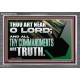 ALL THY COMMANDMENTS ARE TRUTH O LORD  Inspirational Bible Verse Acrylic Frame  GWANCHOR12164  